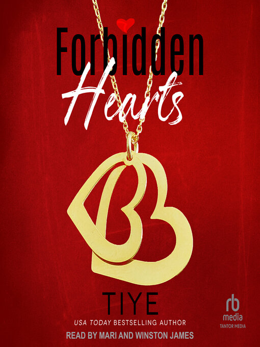 Title details for Forbidden Hearts by Tiye - Available